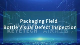 Bottles - AI Visual Inspection Machine | Keye Tech
